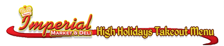 Imperial Market & Deli of Phoenix Arizona High Holidays Print Order Form